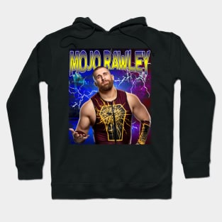 MOJO RAWLEY Hoodie